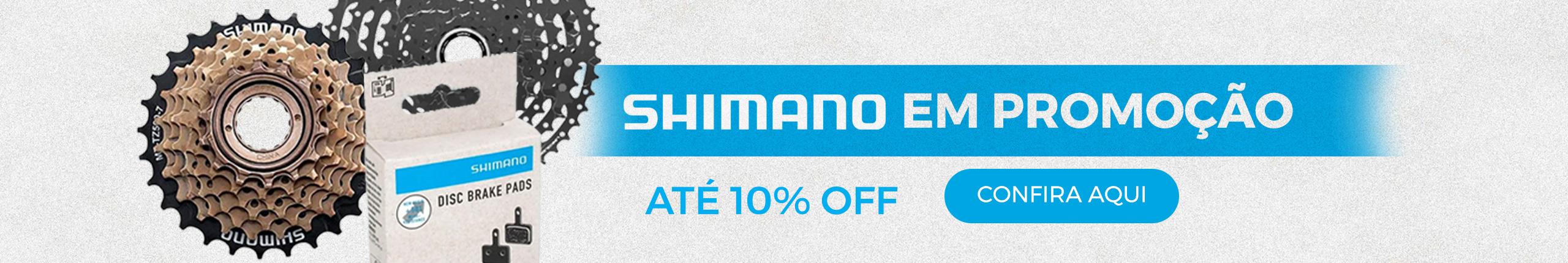 Shimano em PROMO 10% de desconto